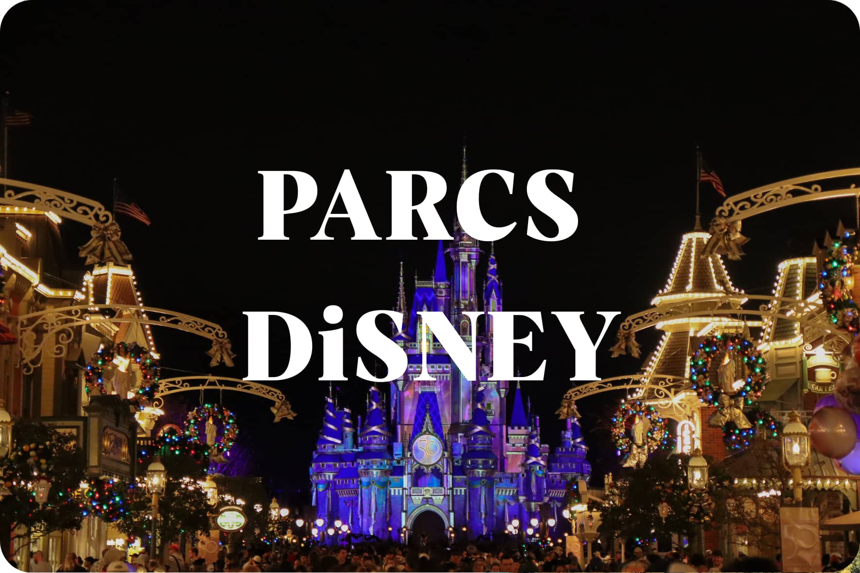 Voyage à Disney – itinéraire sur mesure